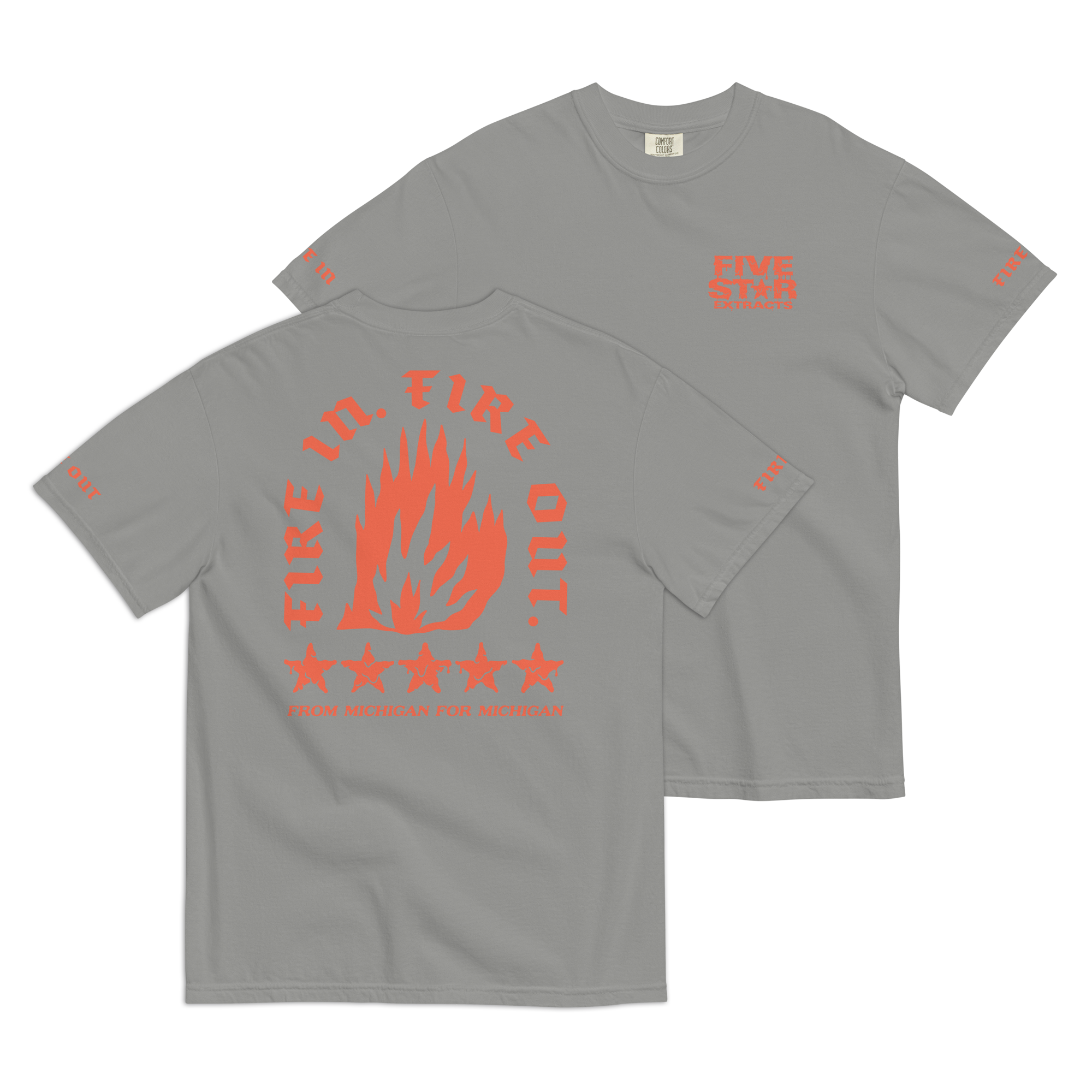 Fire In. Fire Out. Five Star Extracts Tee