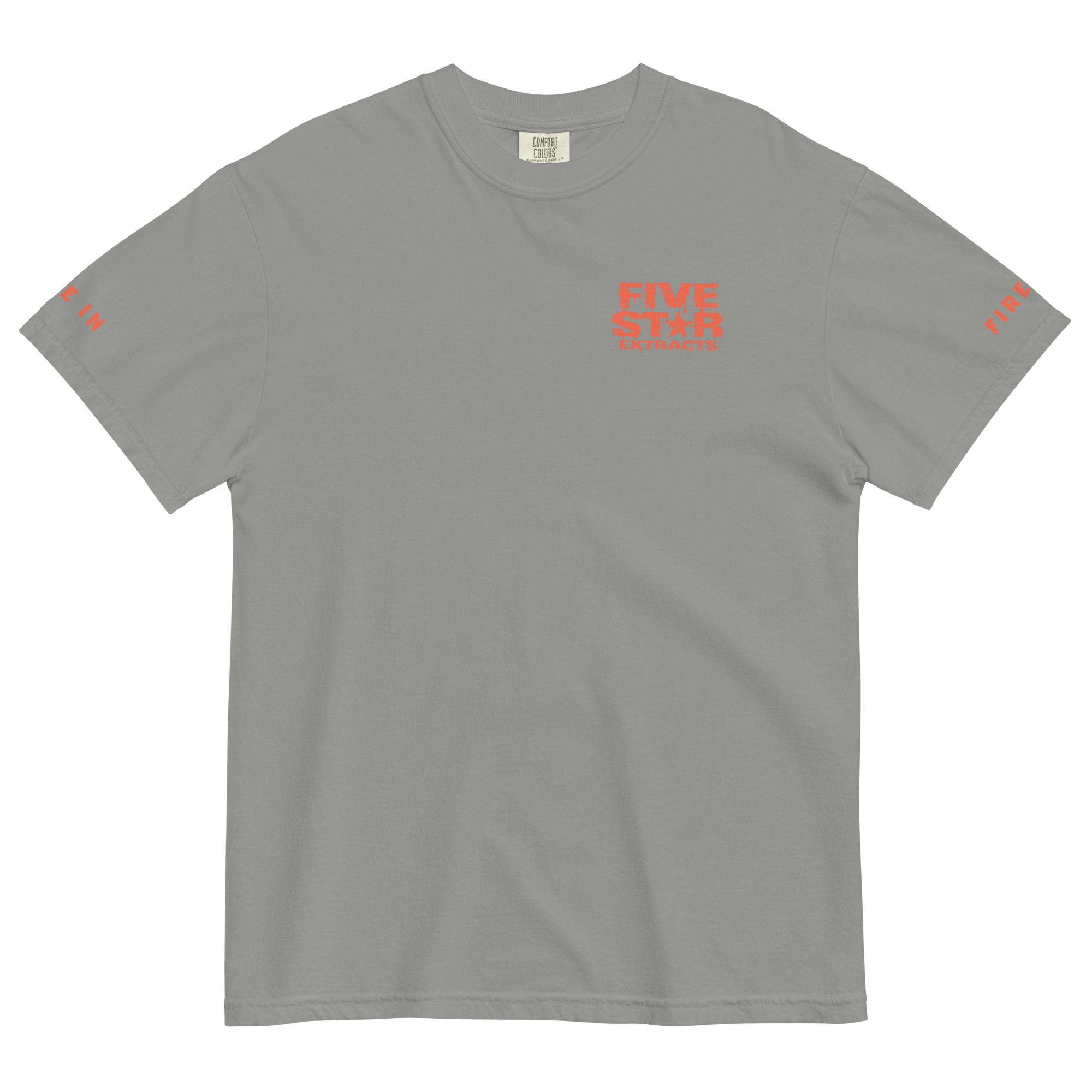 Fire In. Fire Out. Five Star Extracts Tee