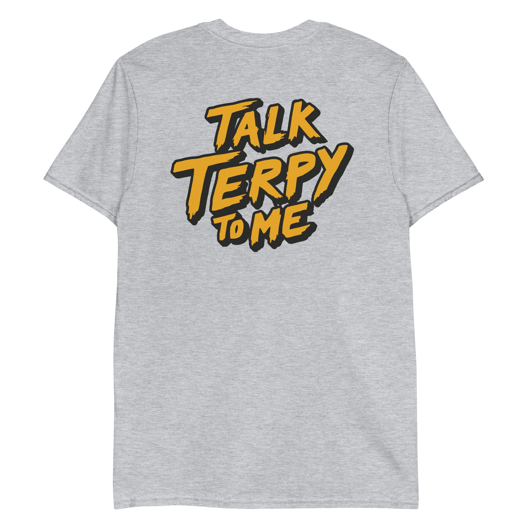 Talk Terpy To Me T-Shirt
